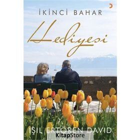 İkinci Bahar Hediyesi - Işıl Ertören David