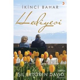 İkinci Bahar Hediyesi - Işıl Ertören David