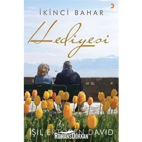 İkinci Bahar Hediyesi - Işıl Ertören David