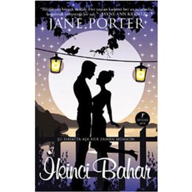 İKİNCİ BAHAR - JANE PORTER