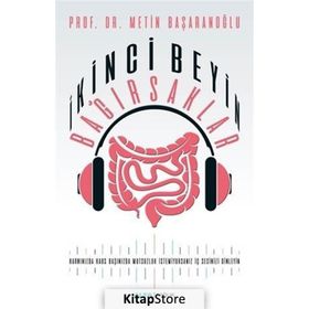 İkinci Beyin Bağırsaklar - Metin Başaranoğlu