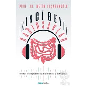 İkinci Beyin Bağırsaklar - Metin Başaranoğlu