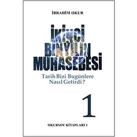 İkinci Bin Yılın Muhasebesi Cilt: 1 - İbrahim Okur