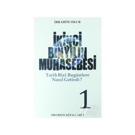 İkinci Bin Yılın Muhasebesi Cilt: 1 - İbrahim Okur
