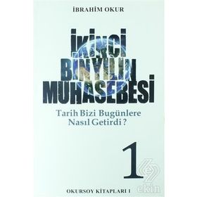 İkinci Bin Yılın Muhasebesi Cilt: 1 - İbrahim Okur