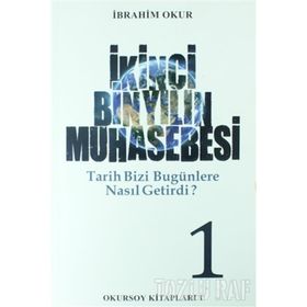 İkinci Bin Yılın Muhasebesi Cilt: 1 - İbrahim Okur