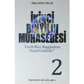 İkinci Bin Yılın Muhasebesi Cilt: 2 - İbrahim Okur