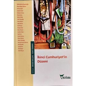 İKİNCİ CUMHURIYET'IN DÜZENİ - ERHAN NALÇACI;SUAT ÖZEREN