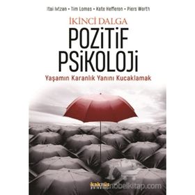 İkinci Dalga Pozitif Psikoloji - Kate Hefferon