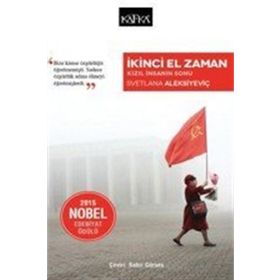 İkinci El Zaman - Svetlana Aleksiyeviç