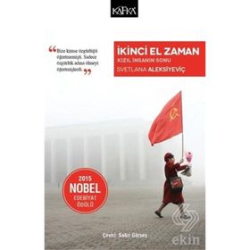İkinci El Zaman - Svetlana Aleksiyeviç