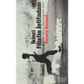 İKİNCİ FILISTIN İNTİFADASI - RAMZY BAROUD
