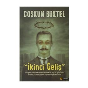 İKİNCİ GELİŞ - COŞKUN BÜKTEL