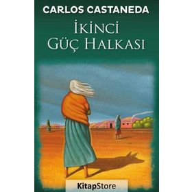 İkinci Güç Halkası - carlos castenada