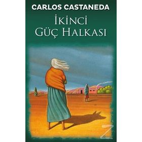 İkinci Güç Halkası - carlos castenada