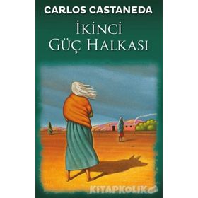 İkinci Güç Halkası - carlos castenada