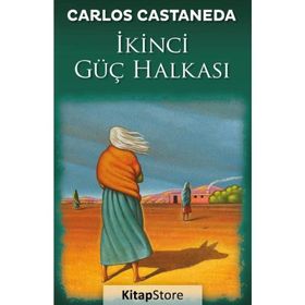 İkinci Güç Halkası - carlos castenada