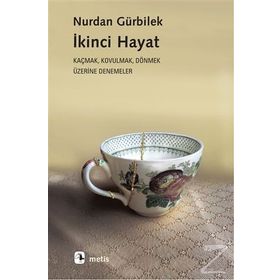 Ikinci Hayat - Nurdan Gürbilek