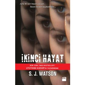 İkinci Hayat - S J Watson