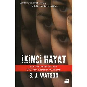 İkinci Hayat - S J Watson