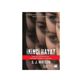 İkinci Hayat - S J Watson