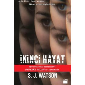İkinci Hayat - S J Watson