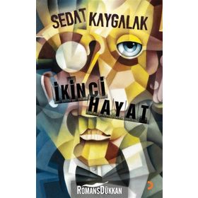 İKINCI HAYAT - SEDAT KAYGALAK