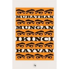 İKİNCİ HAYVAN - MURATHAN MUNGAN