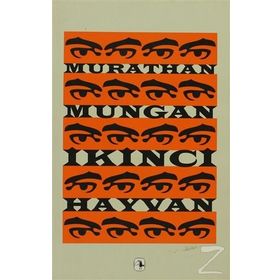 İKİNCİ HAYVAN - MURATHAN MUNGAN