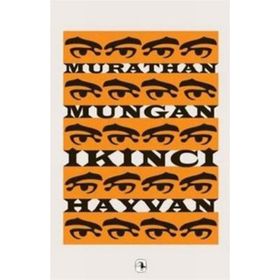 İKİNCİ HAYVAN - MURATHAN MUNGAN