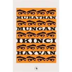 İKİNCİ HAYVAN - MURATHAN MUNGAN