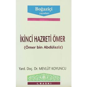 İkinci Hazreti Ömer Ömer bin Abdülaziz - Mevlüt Koyuncu