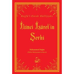 İkinci İşaret’in Şerhi - Muhammed Doğan