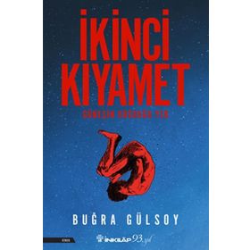 İkinci Kıyamet - Güneşin Doğduğu Yer - Buğra Gülsoy