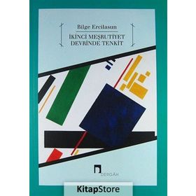 İKINCI MEŞRUTIYET DEVRINDE TENKIT - BILGE ERCILASUN