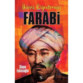 İkinci Öğretmen Farabi - Sinan Eskicioğlu