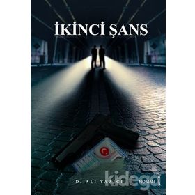 İkinci Şans - D. Ali Yazıcı