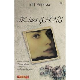 İkinci Şans - Elif Yılmaz