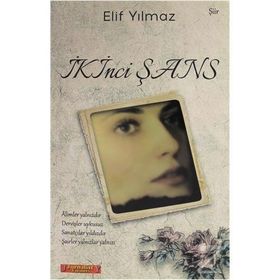 İkinci Şans - Elif Yılmaz