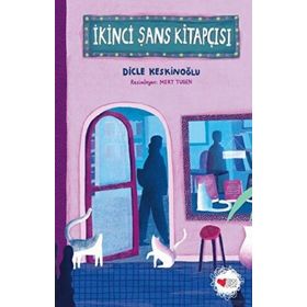 İkinci Şans Kitapçısı - Dicle Keskinoğlu
