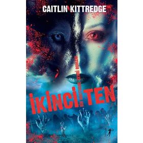 İkinci Ten - Caitlin Kittredge - Artemis Yayınları