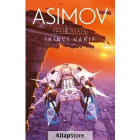 İKİNCİ VAKIF - ISAAC ASIMOV