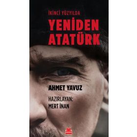 İkinci Yüzyılda Yeniden Atatürk Kırmızı Kedi Yayınevi