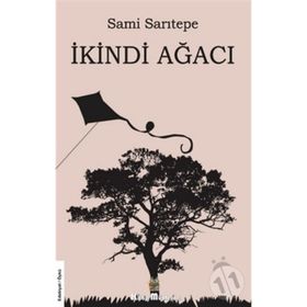 İkindi Ağacı - Sami Sarıtepe