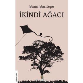 İkindi Ağacı - Sami Sarıtepe