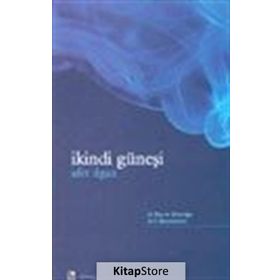 İKİNDİ GÜNEŞİ - AFET ILGAZ