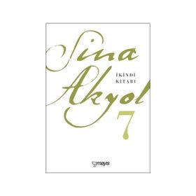 İkindi Kitabı - Sina Akyol