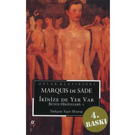 İKİNİZE DE YER VAR BÜTÜN HIKAYELERI - MARQUIS DE SADE