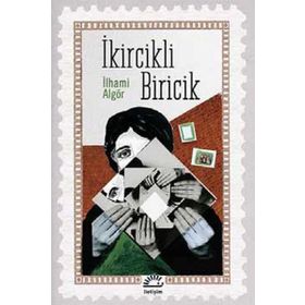 İkircikli Biricik-İlhami Algör