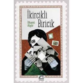 İkircikli Biricik-İlhami Algör